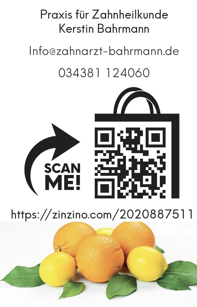 kontaktdaten einer zahnarztpraxis, die sich auf ganzheitliche gesundheit spezialisiert hat, ein qr code mit "scan me!" und pfeil, website link sowie eine gruppe von orangen und zitronen am unteren rand.